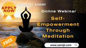 Free Online Webinar on Self-Empowerment Through Meditation