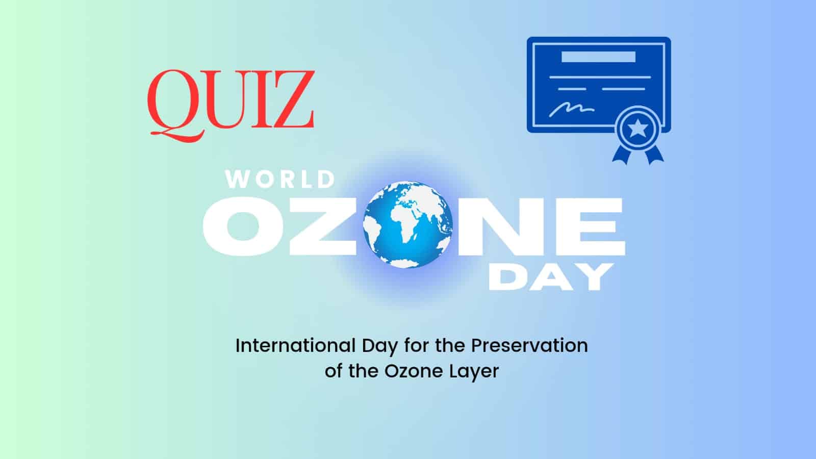 Online Quiz on World Ozone Day 2024 with Certificate